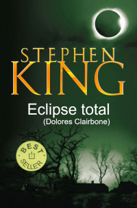 Image of Eclipse total (Dolores claiborne)